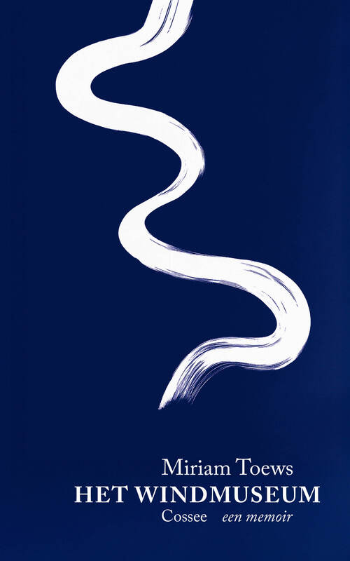 Het Windmuseum van Miriam Toews
